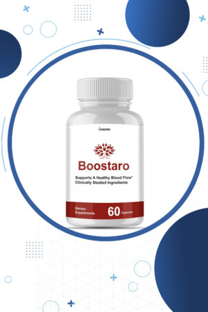 Boostaro Reviews: Truth On Ingredients & Side Effects!